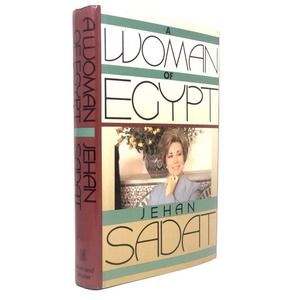 (Signed Inscription) Woman of Egypt by Jehan Sadat (1st Edition)